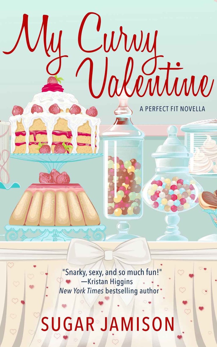 My Curvy Valentine: A Perfect Fit Novella by Sugar Jamison