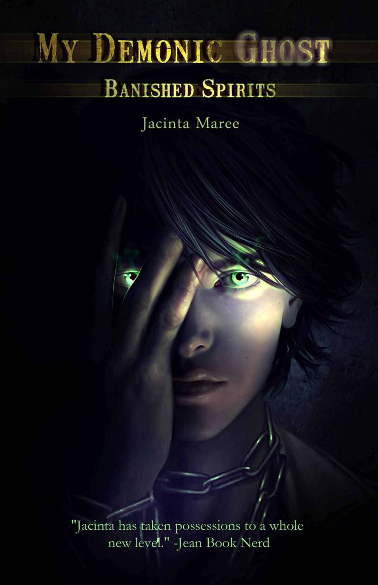 My Demonic Ghost: Banished Spirits by Maree, Jacinta