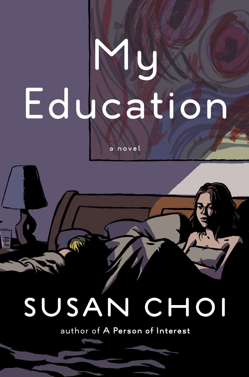 My Education (2013) by Susan Choi