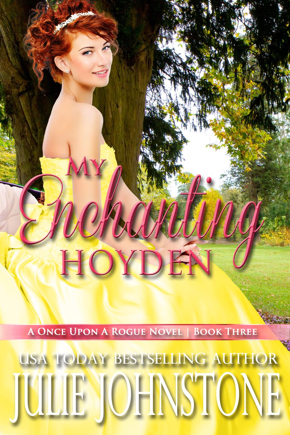 My Enchanting Hoyden (A Once Upon A Rogue Novel, #3)