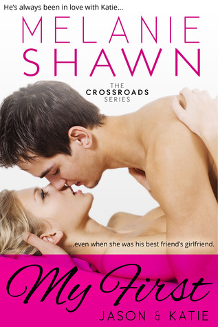 My First - Jason & Katie (2013) by Melanie Shawn