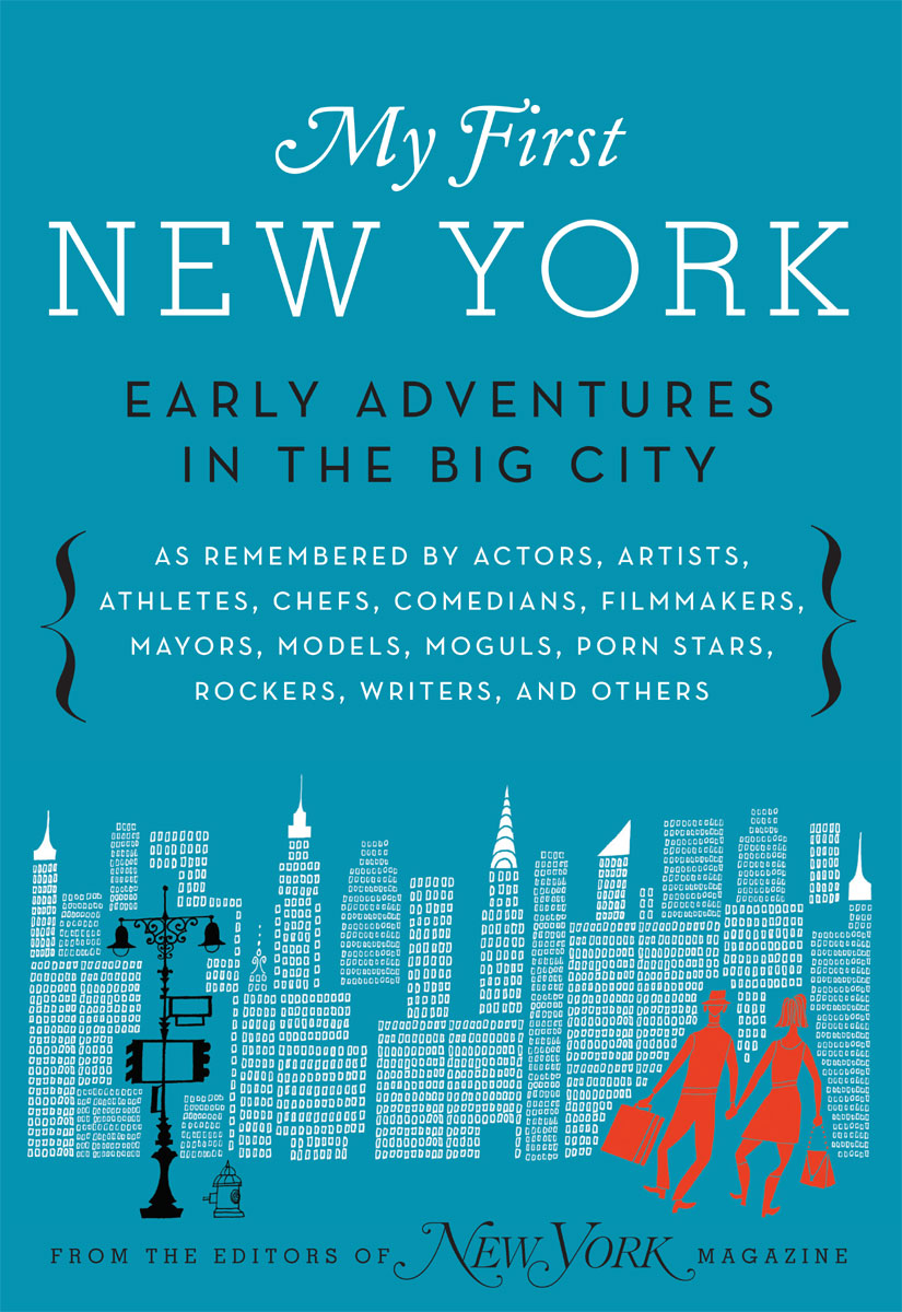 My First New York (2010) by New York Magazine