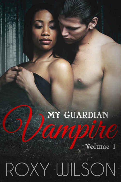 My Guardian Vampire: BBW Paranormal Romance (The Guardians Book 1) by Roxy Wilson