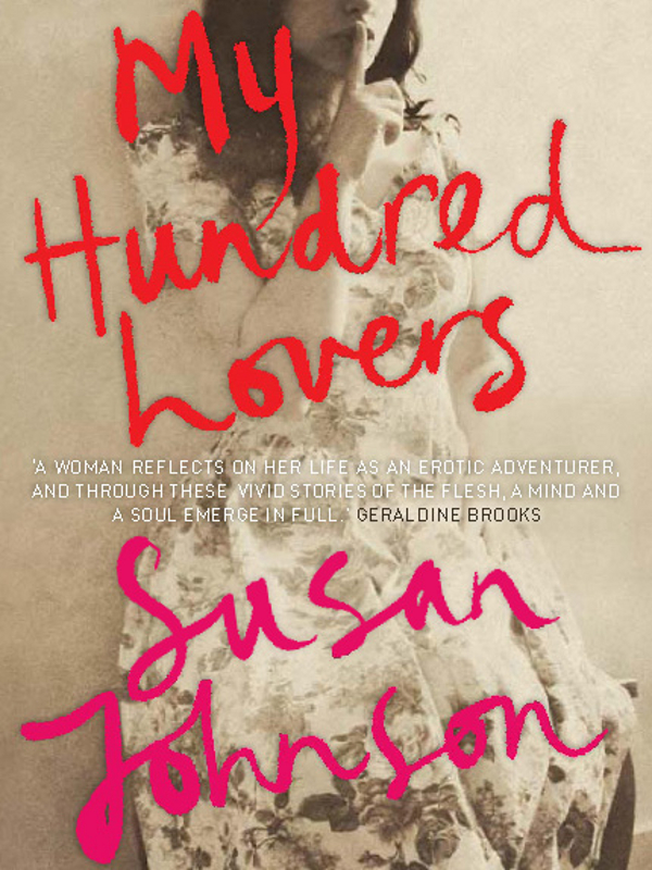 My Hundred Lovers (2012) by Susan Johnson