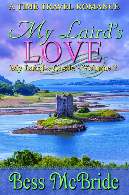 My Laird's Love (My Laird's Castle Book 2)