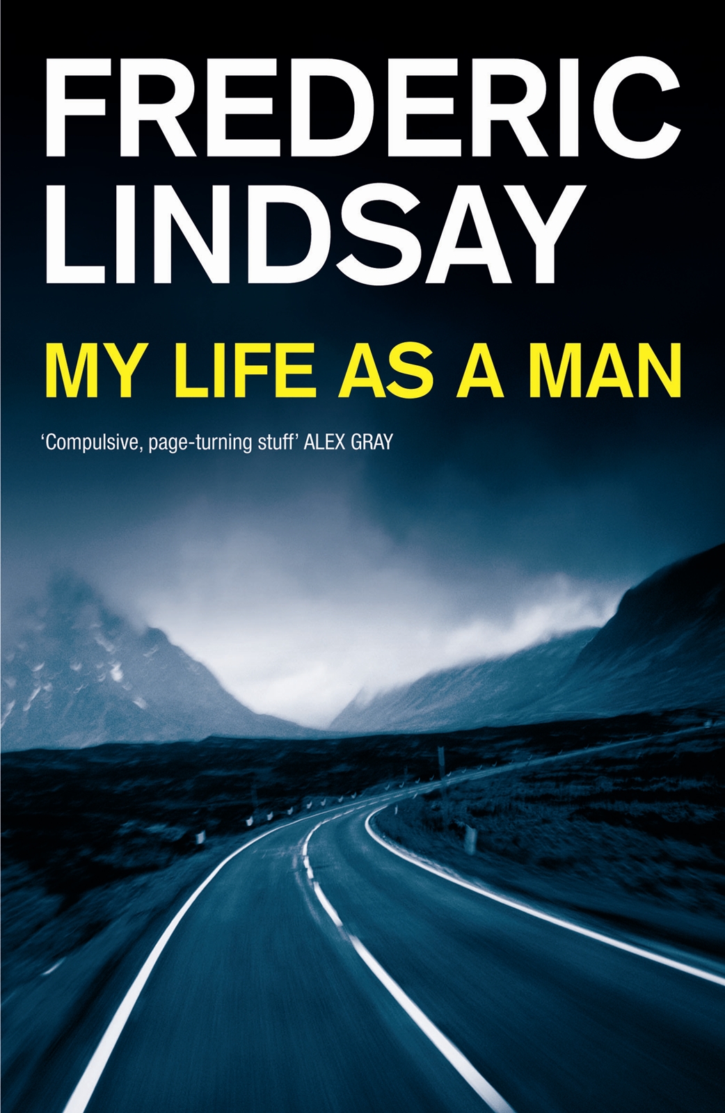 My Life as a Man by Frederic Lindsay