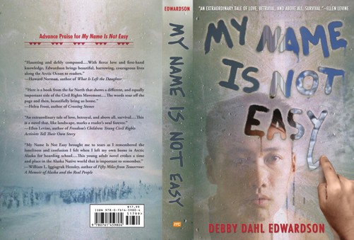 My Name Is Not Easy by Edwardson, Debby Dahl