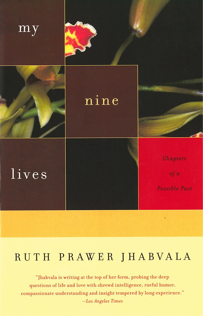 My Nine Lives by Ruth Prawer Jhabvala