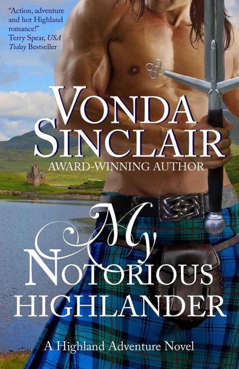 My Notorious Highlander (Highland Adventure 5) by Sinclair, Vonda