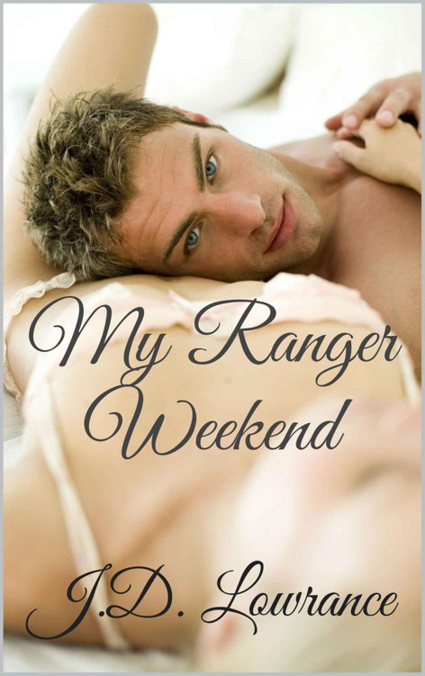 My Ranger Weekend by Lowrance, J.D.