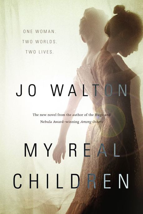 My Real Children by Jo Walton