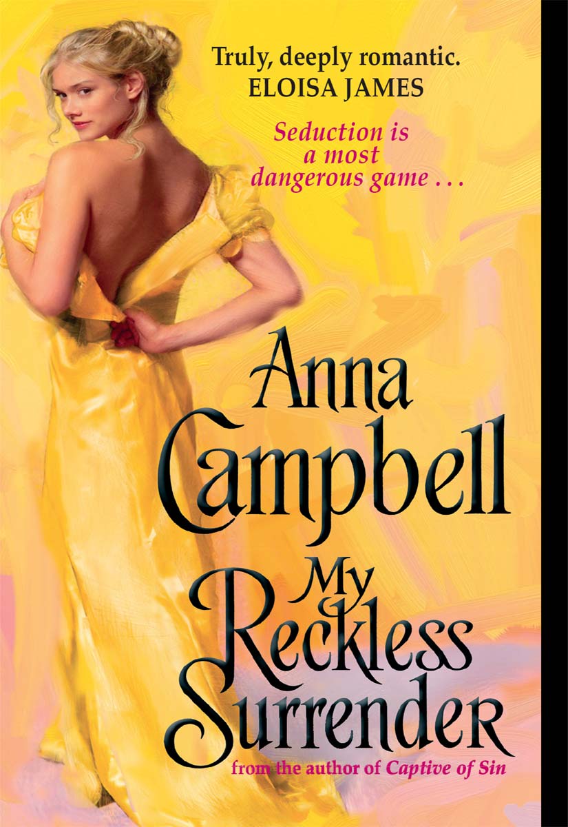 My Reckless Surrender (2010) by Anna Campbell
