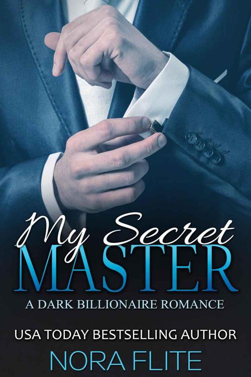 My Secret Master (A Dark Billionaire Romance)