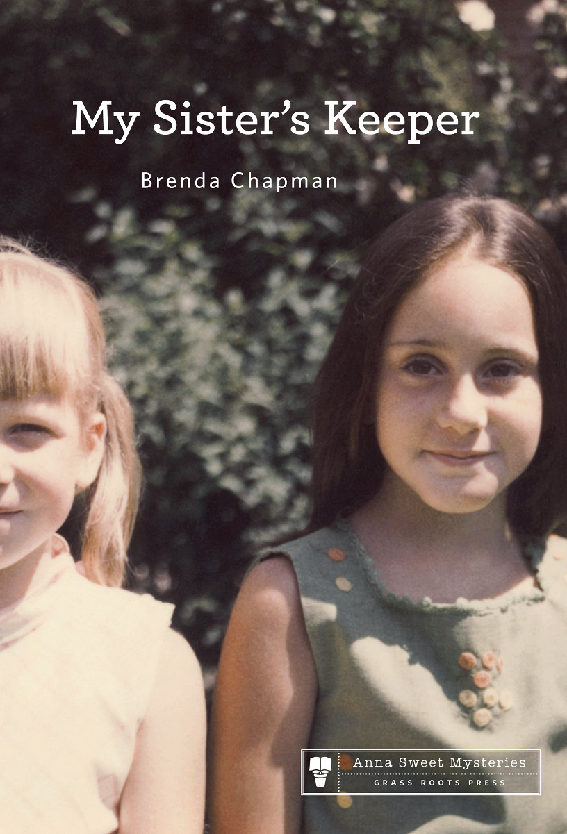 My Sister's Keeper by Brenda Chapman