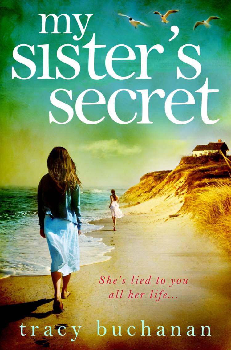 My Sister’s Secret by Tracy Buchanan