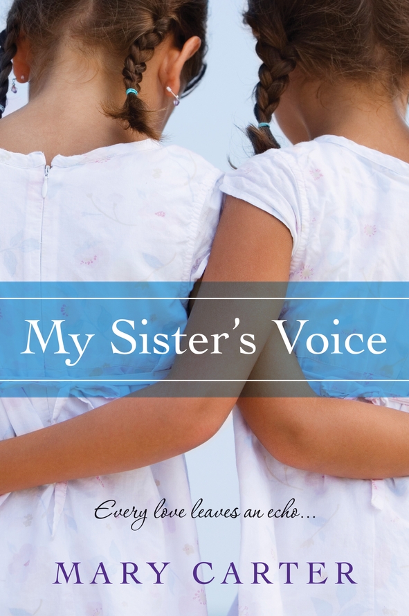 My Sister's Voice (2011) by Carter, Mary