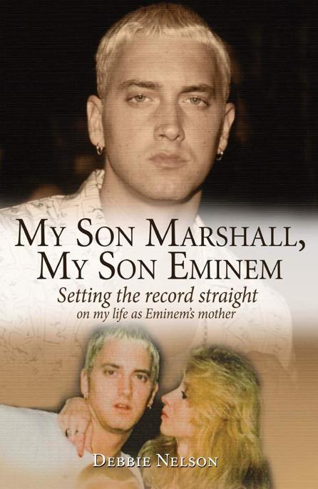 My Son Marshall, My Son Eminem by Witheridge, Annette