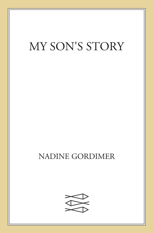 My Son's Story (2011) by Nadine Gordimer