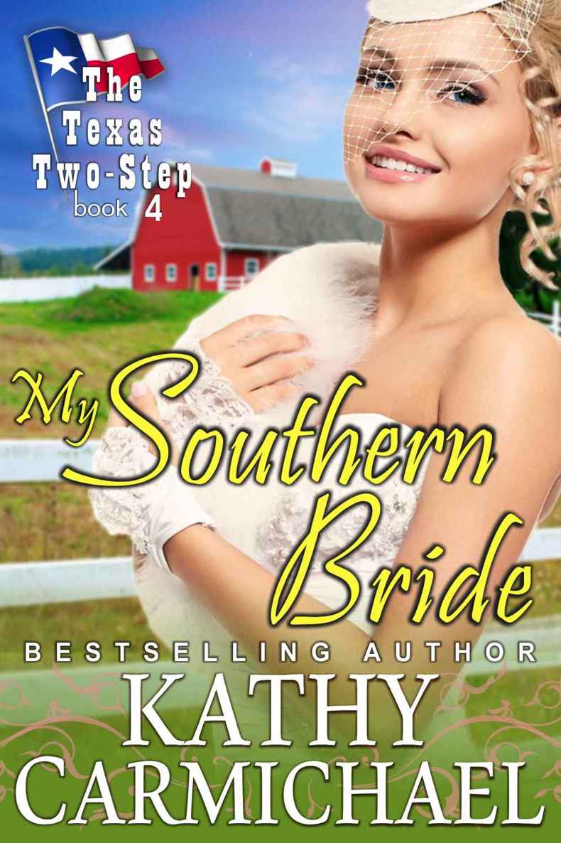 My Southern Bride (The Texas Two-Step Series, Book 4)