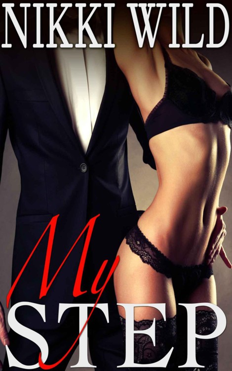 MY STEP (Billionaire Taboo Steamy Romance)