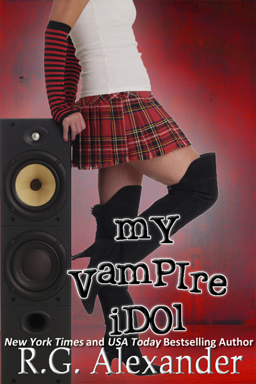 My Vampire Idol by R. G. Alexander