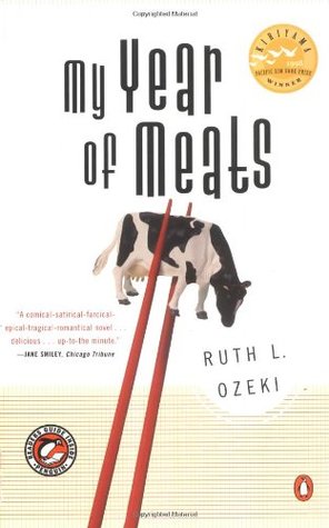 My Year of Meats (1999) by Ruth Ozeki