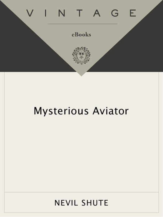 Mysterious Aviator (2010) by Nevil Shute