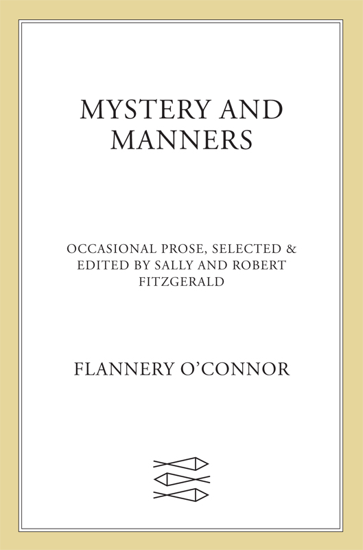 Mystery and Manners by Flannery O'Connor