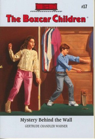 Mystery Behind the Wall (1991) by Gertrude Chandler Warner