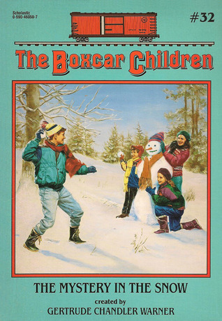 Mystery in the Snow (1993) by Gertrude Chandler Warner