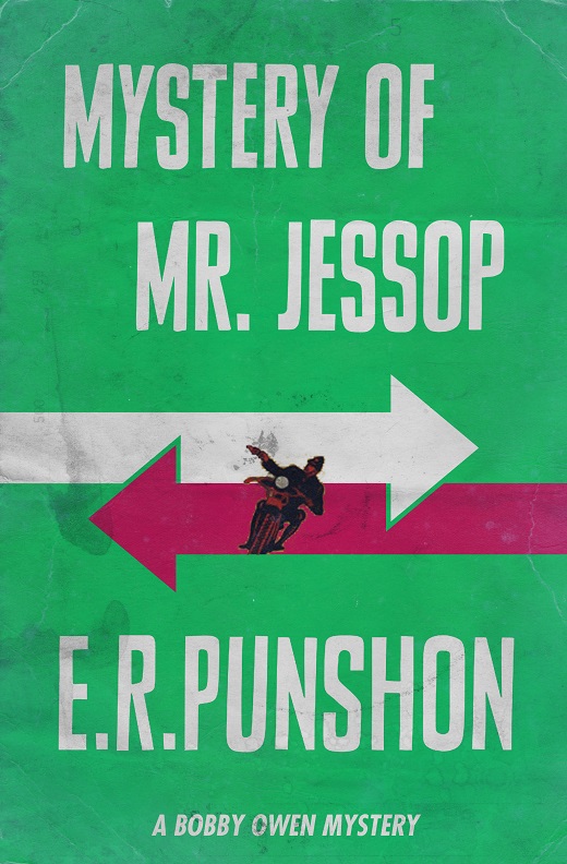 Mystery of Mr. Jessop (2015) by E.R. Punshon