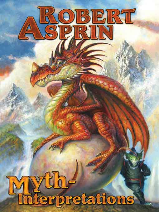 MYTH-Interpretations: The Worlds of Robert Asprin by Robert Asprin