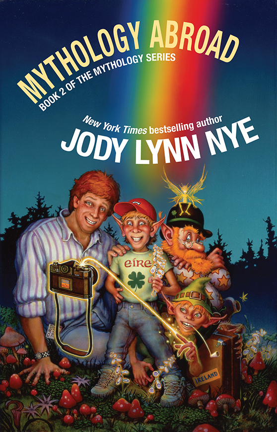 Mythology Abroad by Jody Lynn Nye