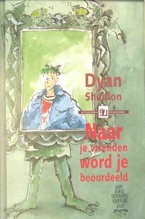 Naar je vrienden word je beoordeeld (1995) by Dyan Sheldon