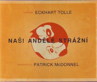 Naši andělé strážní (2009) by Eckhart Tolle