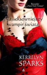 Najseksowniejszy wampir świata (2013) by Kerrelyn Sparks