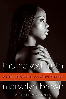 Naked Truth (2008) by Marvelyn Brown