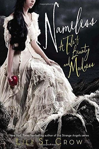 Nameless: A Tale of Beauty and Madness