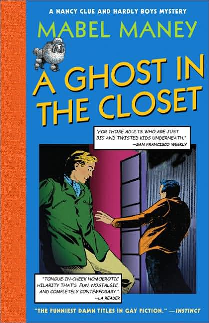 Nancy Clue Mysteries 3 - A Ghost in the Closet by Mabel Maney