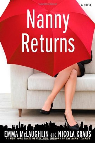 Nanny Returns (2009) by Emma McLaughlin