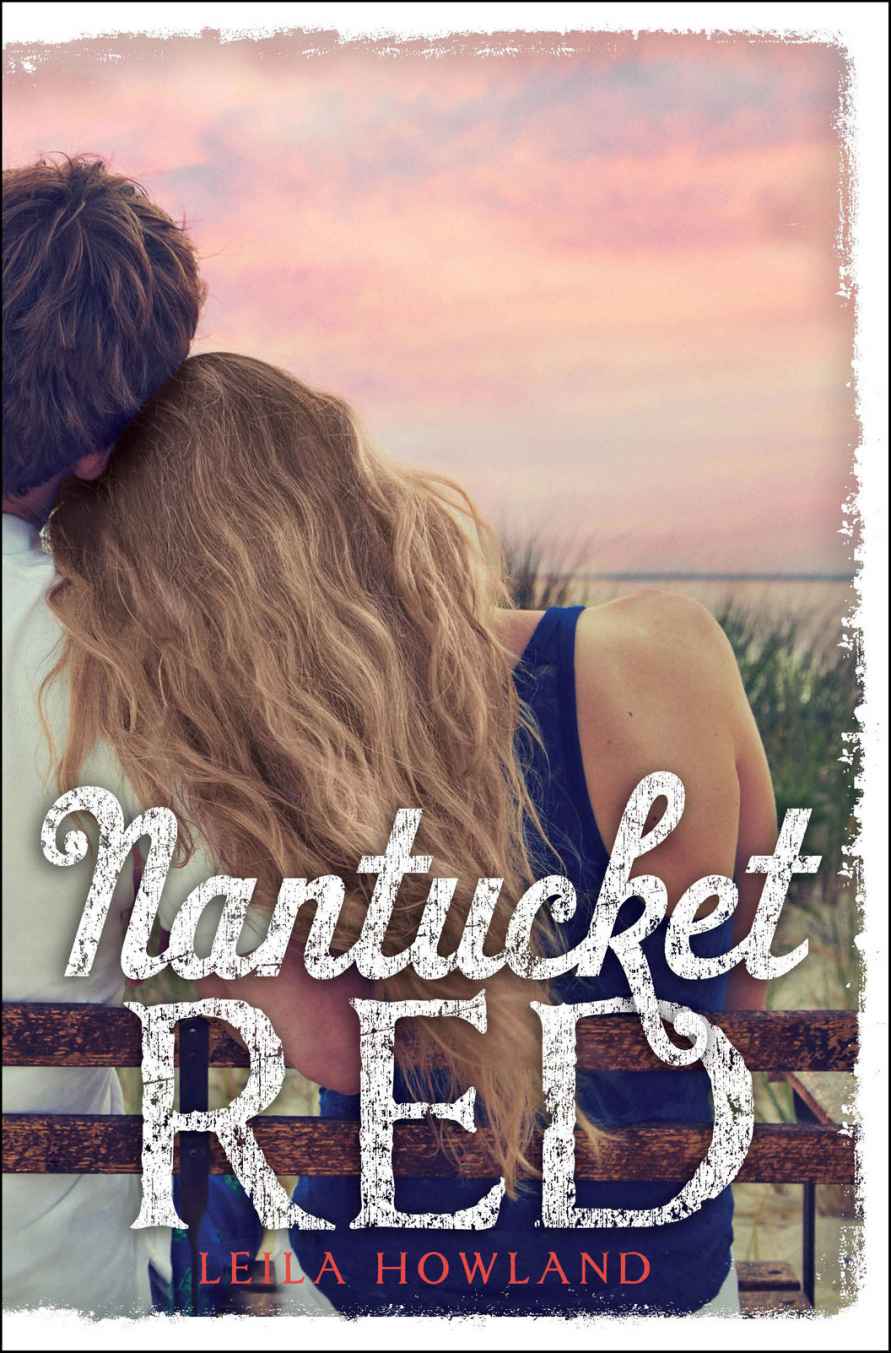 Nantucket Red (Nantucket Blue) by Leila Howland