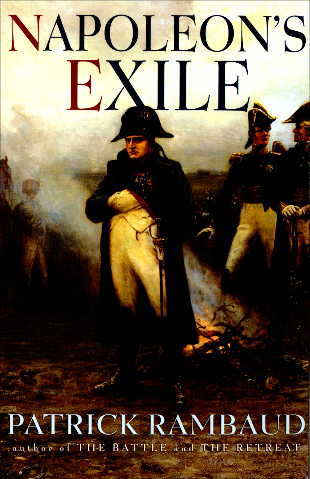 Napoleon's Exile (2011) by Patrick Rambaud