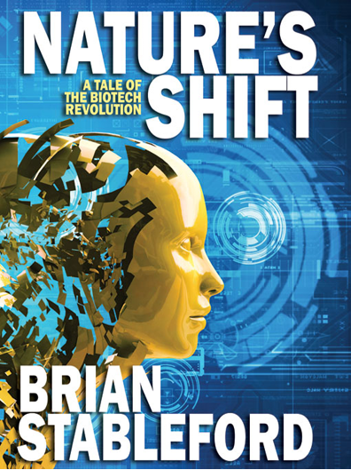 Nature's Shift (2011) by Brian Stableford