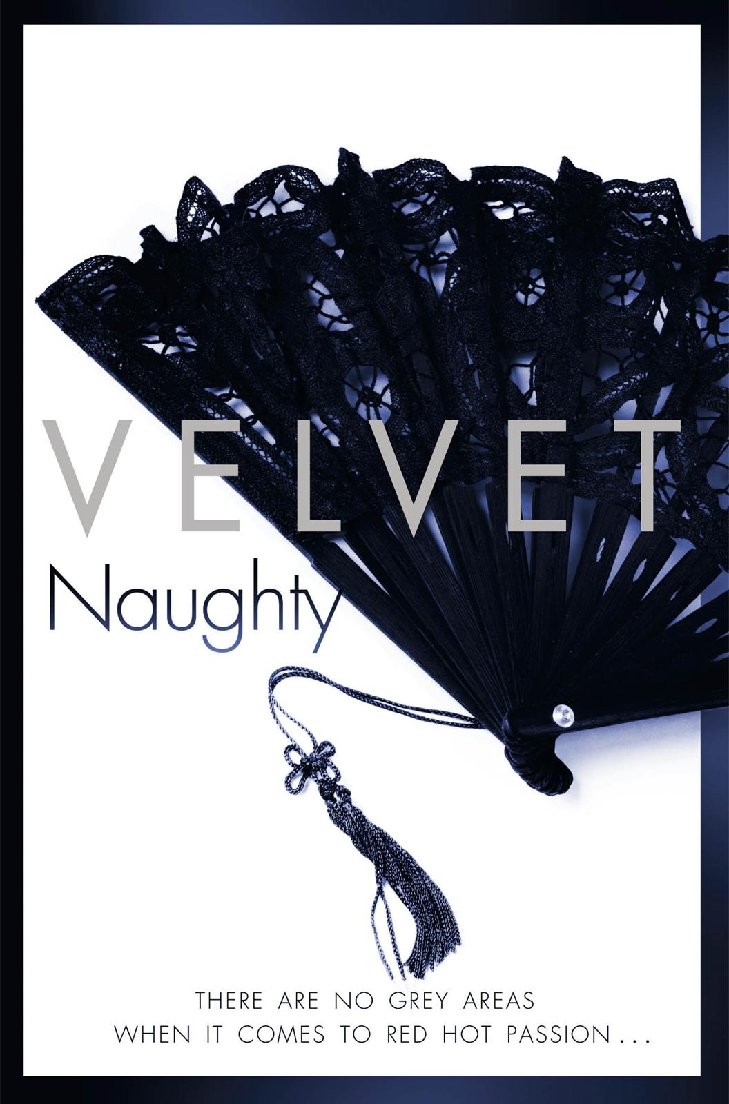 Naughty by Velvet