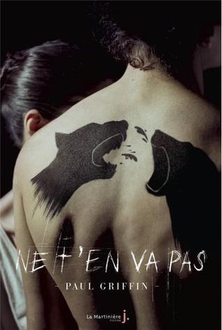 Ne t'en va pas (2013) by Paul Griffin