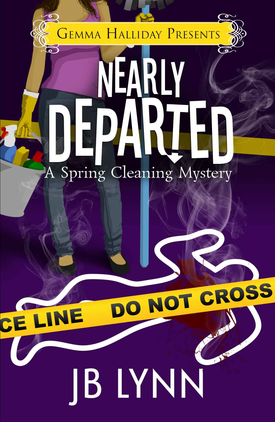 Nearly Departed (Spring Cleaning Mysteries) by Lynn, JB