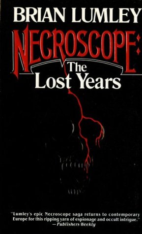 Necroscope: The Lost Years Volume I (1996)