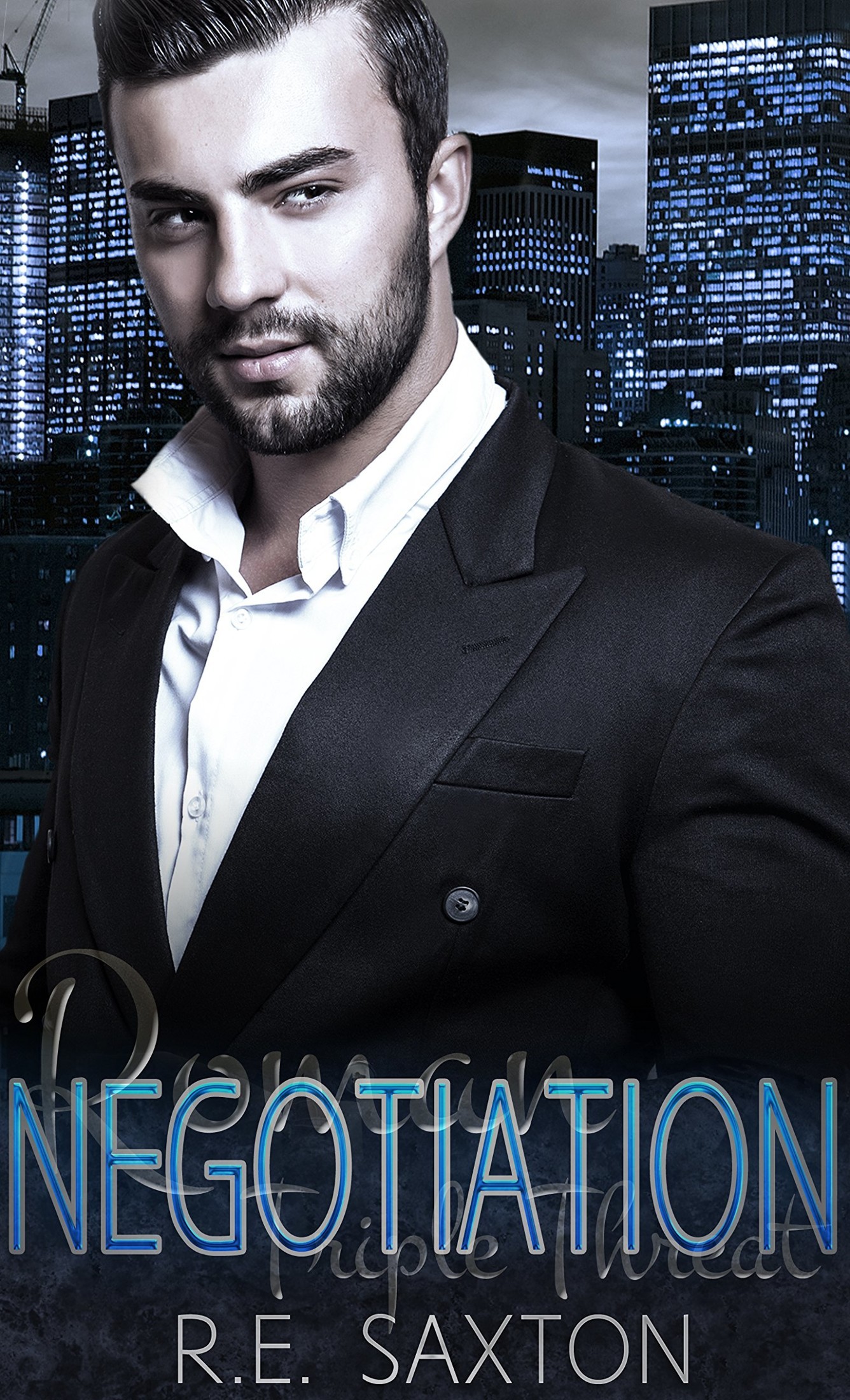 Negotiation: A Mafia Love Story (Triple Threat Book 1) by Kit Tunstall