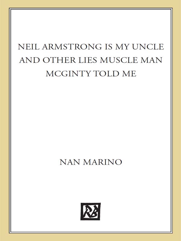 Neil Armstrong Is My Uncle (2009) by Nan Marino