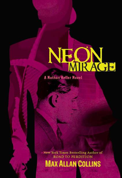 Neon Mirage by Collins, Max Allan